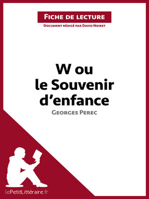 cover image of W ou le Souvenir d'enfance de Georges Perec (Fiche de lecture)